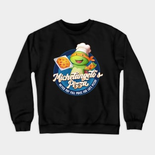 Michelangelo's Pizza Crewneck Sweatshirt